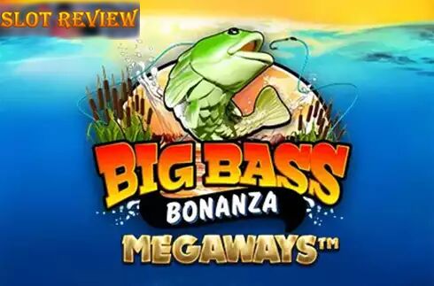 Big Bass Bonanza Megaways Slot Review